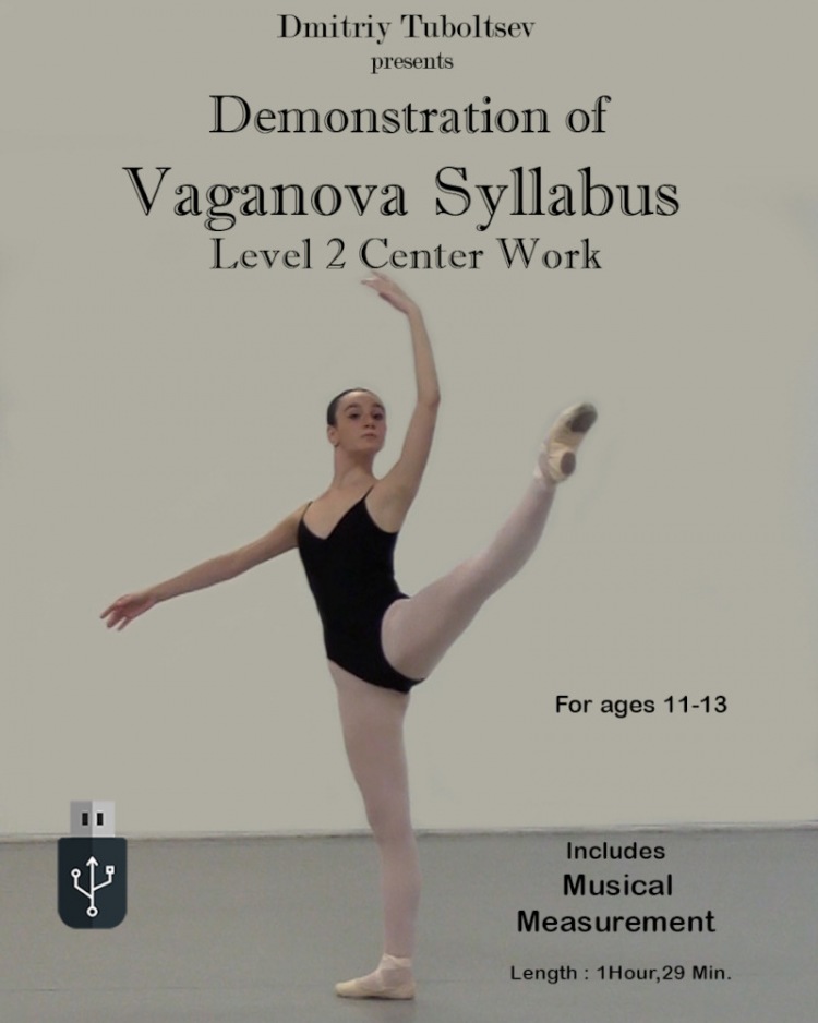 Demonstration of the Vaganova Level 2 Syllabus with the Musical Measurement - Ages 11 - 13